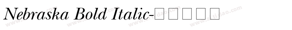 Nebraska Bold Italic字体转换